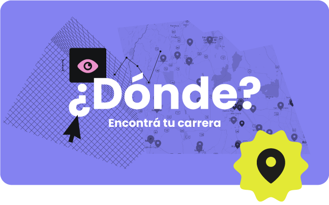 ¿Dónde? Encontrá tu carrera haciendo click acá